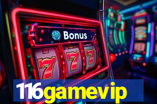 116gamevip