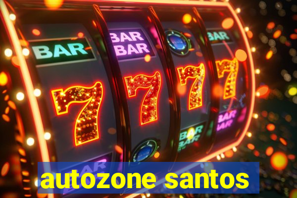 autozone santos