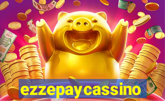 ezzepaycassino