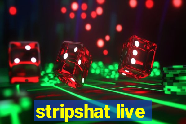 stripshat live