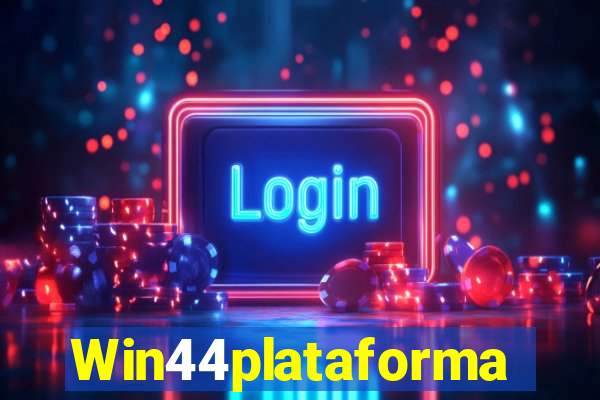 Win44plataforma