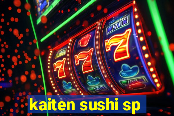 kaiten sushi sp