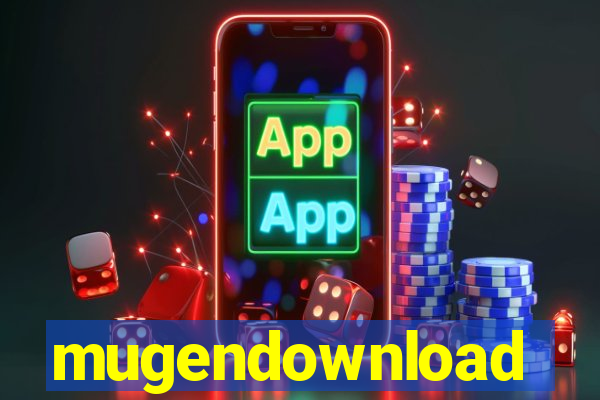 mugendownload