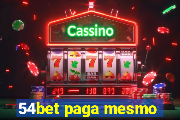 54bet paga mesmo