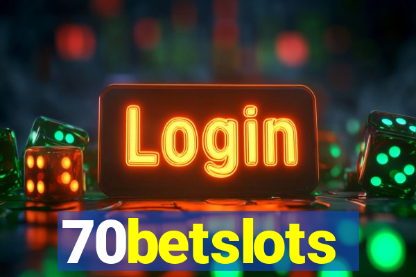 70betslots