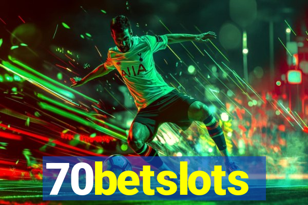 70betslots