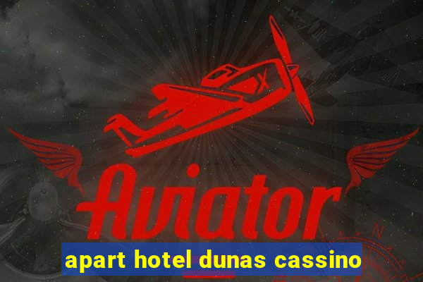 apart hotel dunas cassino