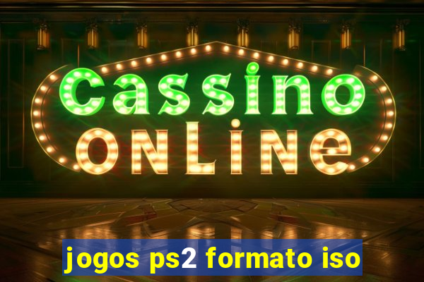 jogos ps2 formato iso