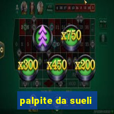 palpite da sueli