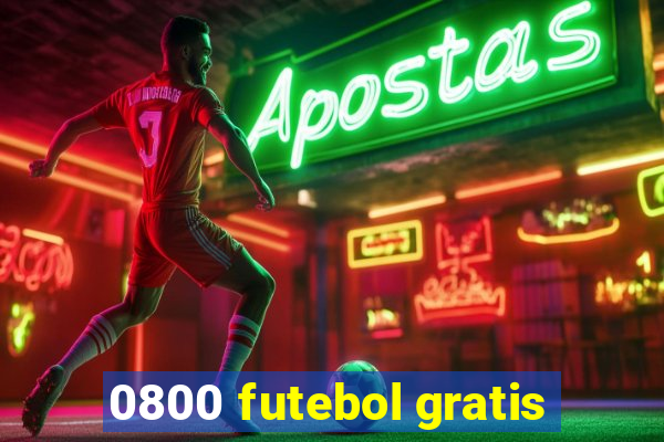 0800 futebol gratis