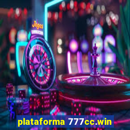 plataforma 777cc.win