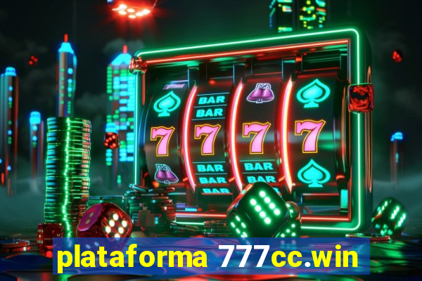 plataforma 777cc.win