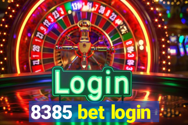 8385 bet login