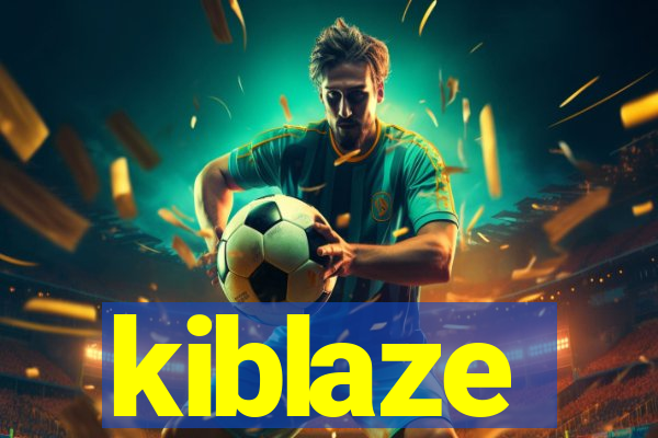 kiblaze