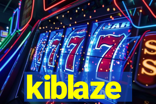 kiblaze