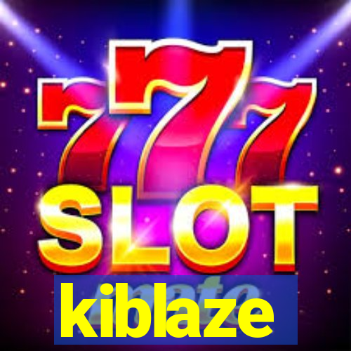 kiblaze