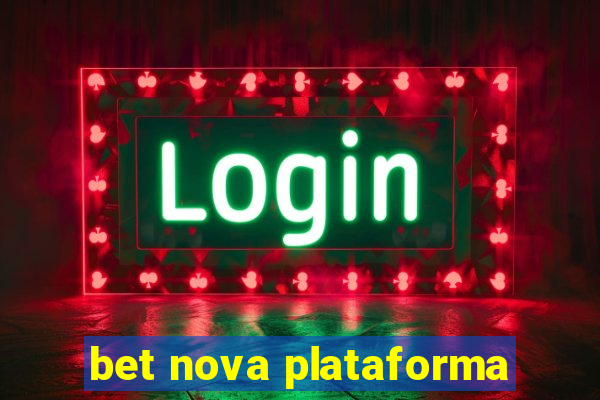 bet nova plataforma