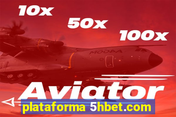 plataforma 5hbet.com