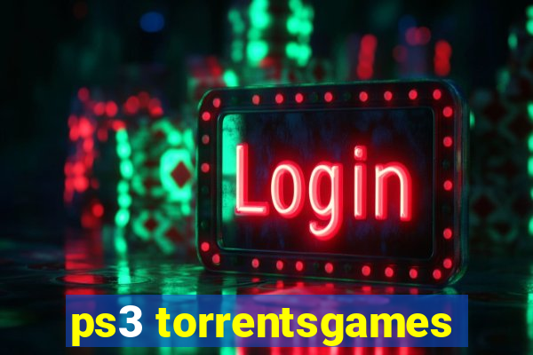 ps3 torrentsgames