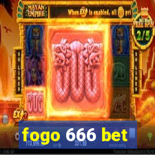 fogo 666 bet