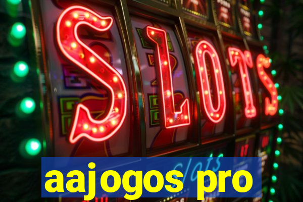 aajogos pro