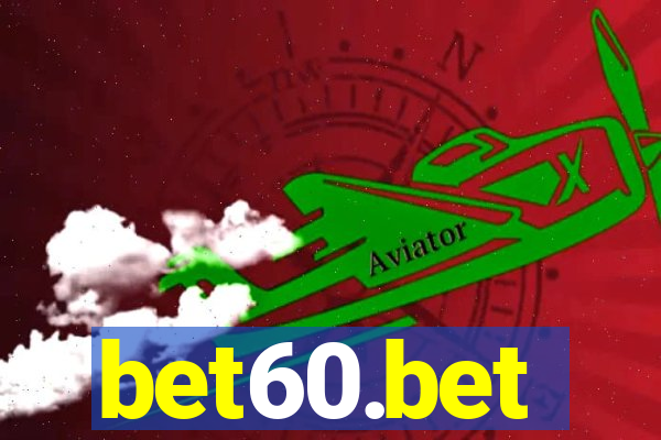 bet60.bet