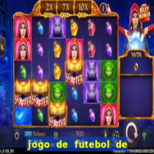 jogo de futebol de montar seu time