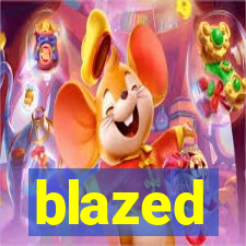 blazed