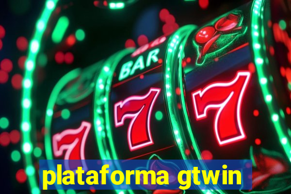 plataforma gtwin