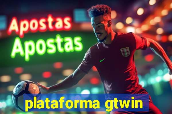 plataforma gtwin