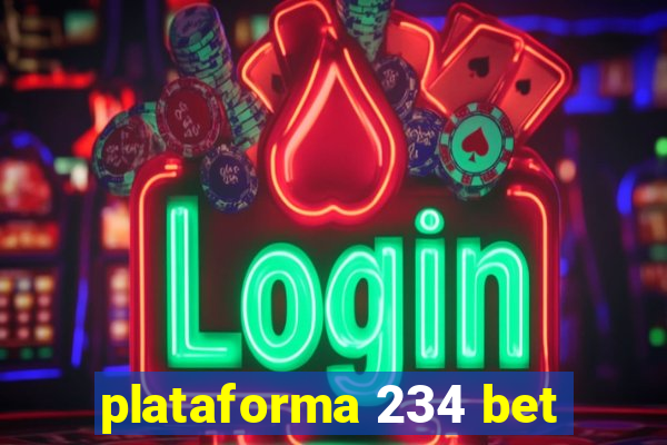 plataforma 234 bet