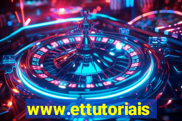 www.ettutoriais.com