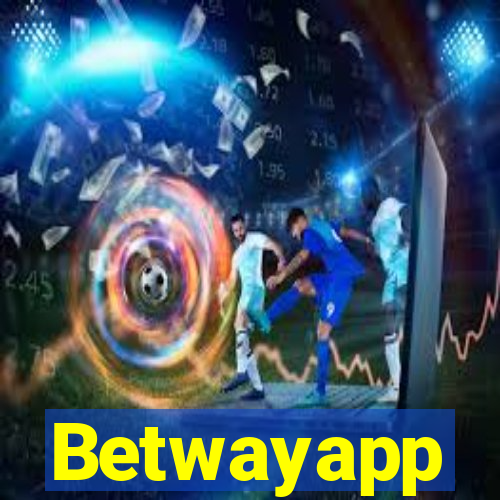 Betwayapp