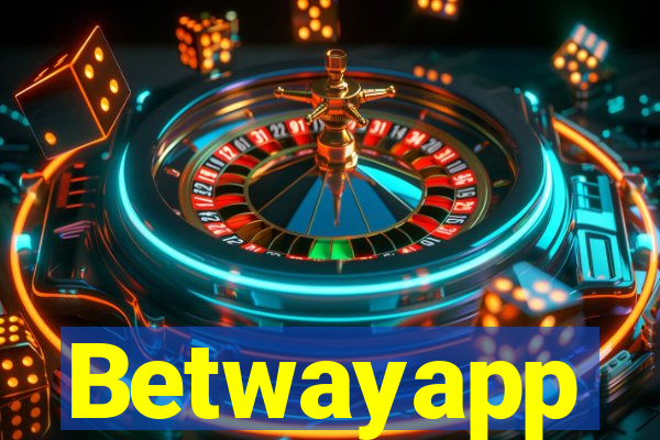 Betwayapp