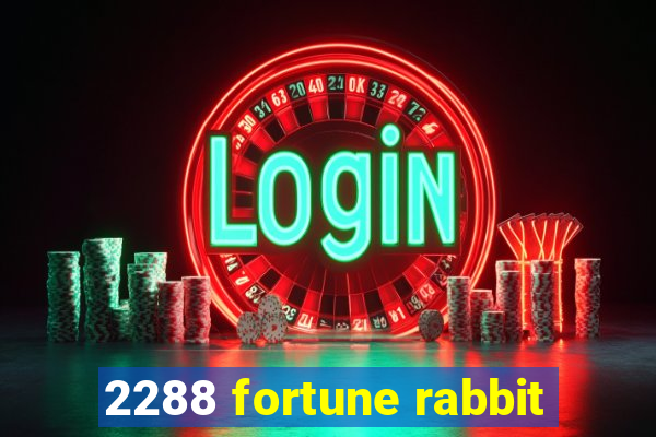 2288 fortune rabbit