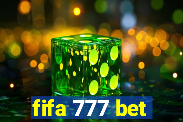 fifa 777 bet