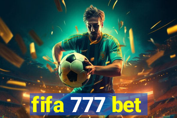 fifa 777 bet