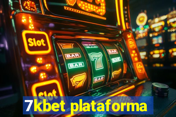 7kbet plataforma