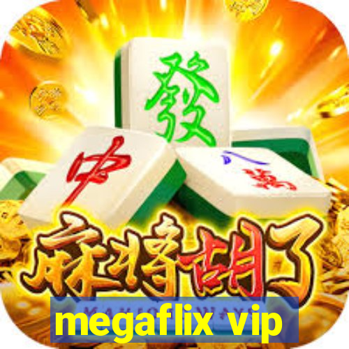 megaflix vip