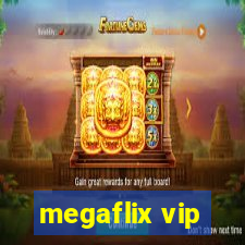 megaflix vip