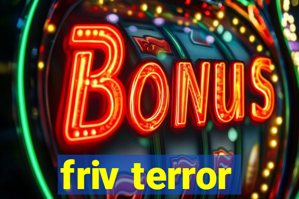 friv terror