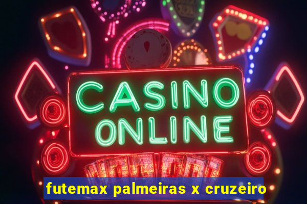 futemax palmeiras x cruzeiro