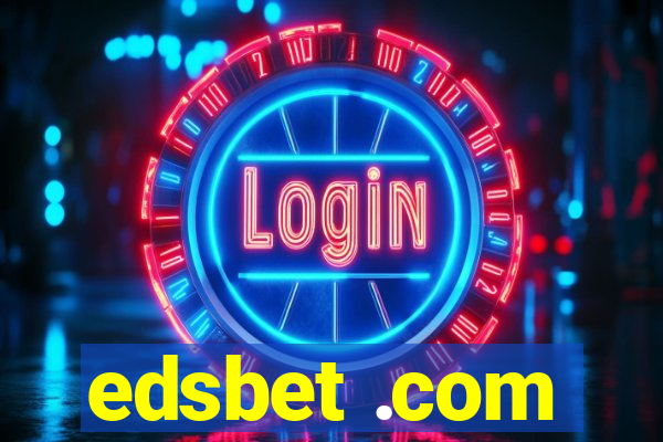 edsbet .com