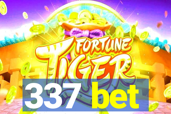 337 bet