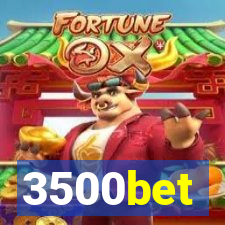 3500bet