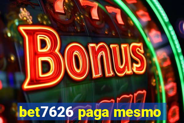 bet7626 paga mesmo