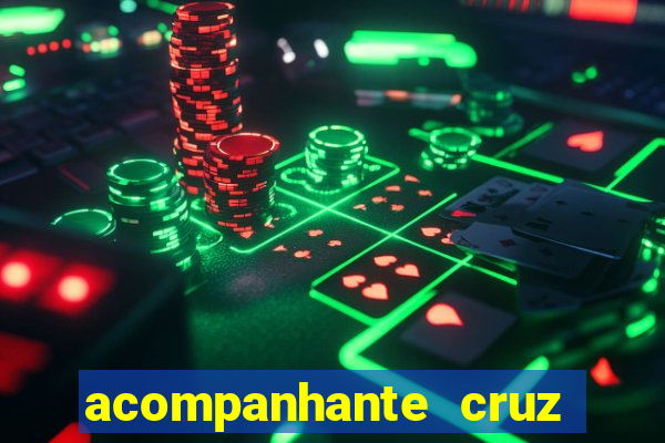 acompanhante cruz das almas