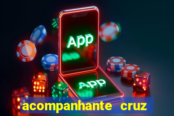 acompanhante cruz das almas