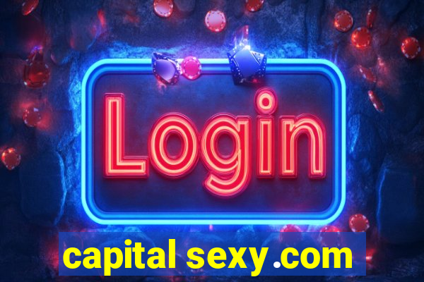 capital sexy.com