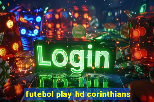 futebol play hd corinthians